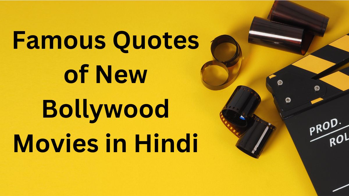 Quotes of New Bollywood Movies in Hindi